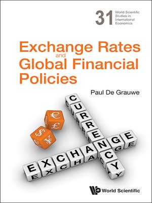 cover image of Exchange Rates and Global Financial Policies